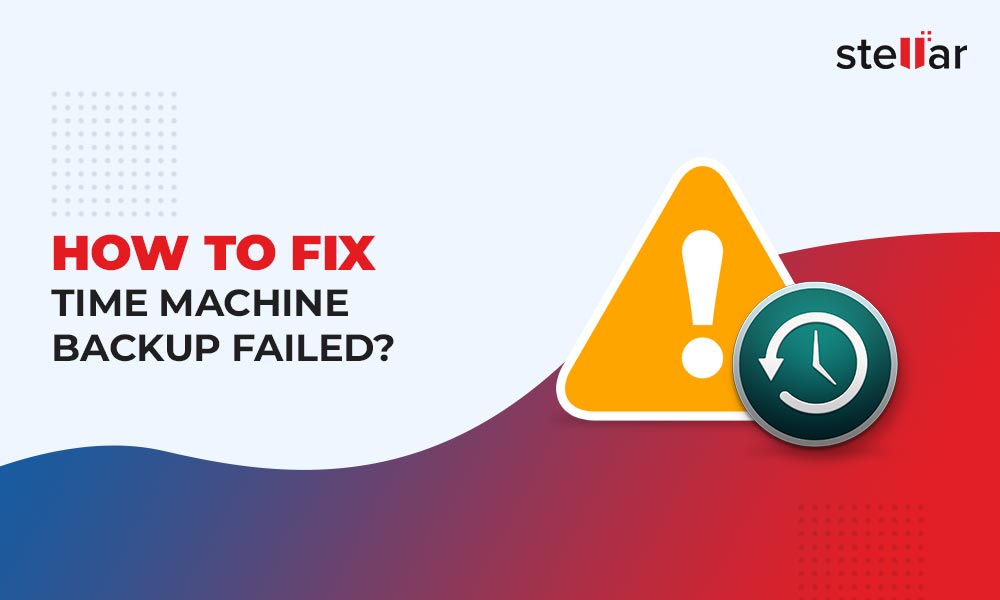 fix-the-time-machine-backup-failed-issue