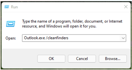 Type Outlook.exe cleanfinders and click OK.