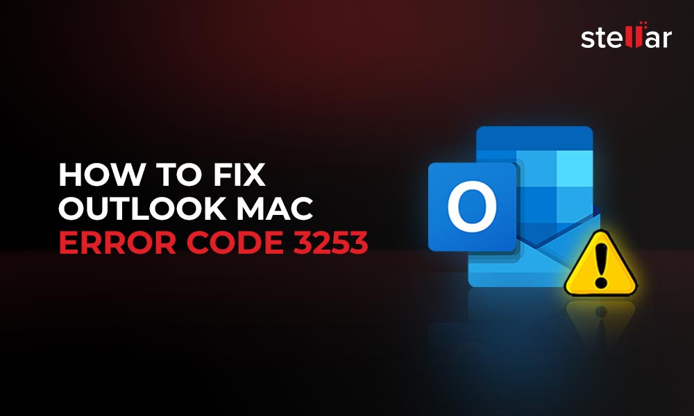 fix Outlook Error Code 3253 macos