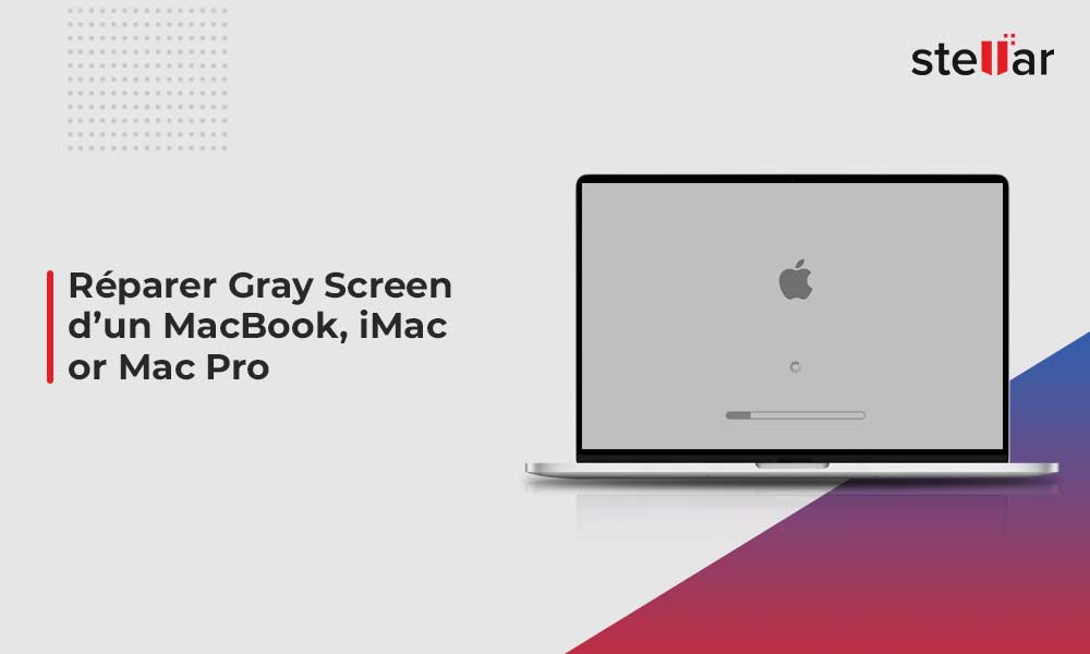 Réparer Gray Screen d’un MacBook, iMac or Mac Pro
