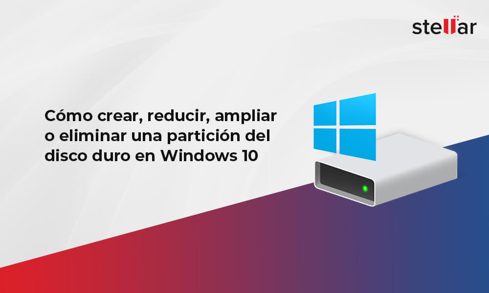 Cómo crear, reducir, ampliar o eliminar una partición del disco duro en Windows 10