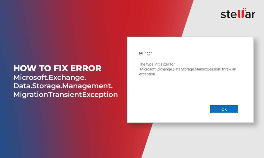 How to Fix Error -Microsoft.Exchange.Data.Storage.Management.MigrationTransientException