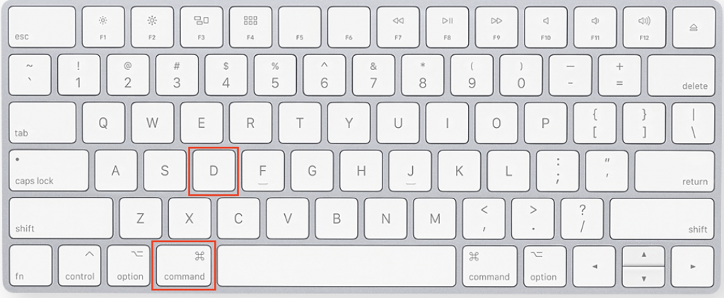 Command + D