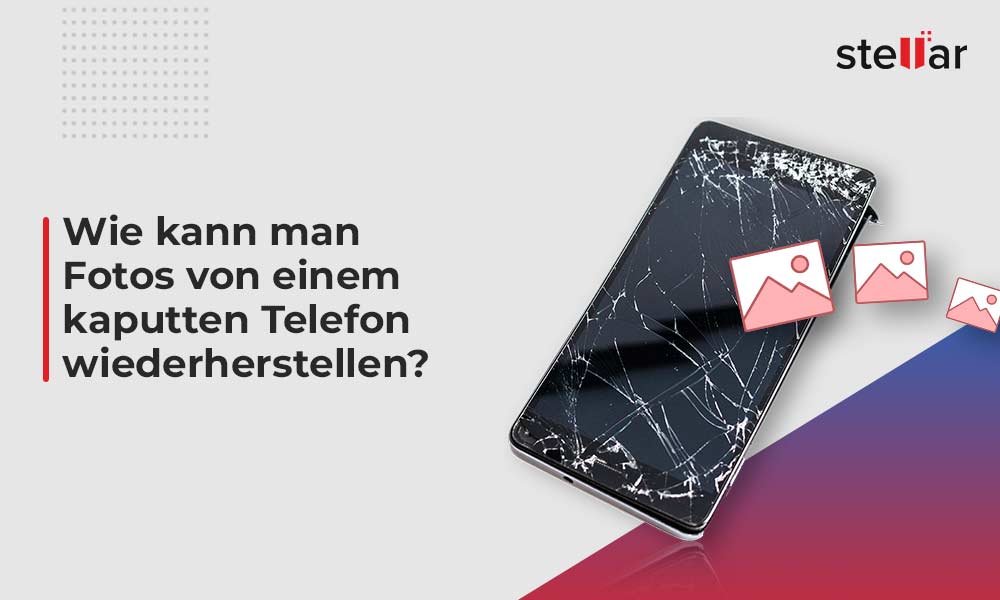 Fotos von einem kaputten Telefon wiederherstellen