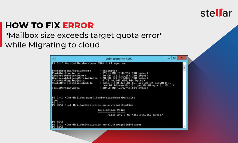 How to Fix Error "Mailbox size exceeds target quota" while Migrating to Cloud?