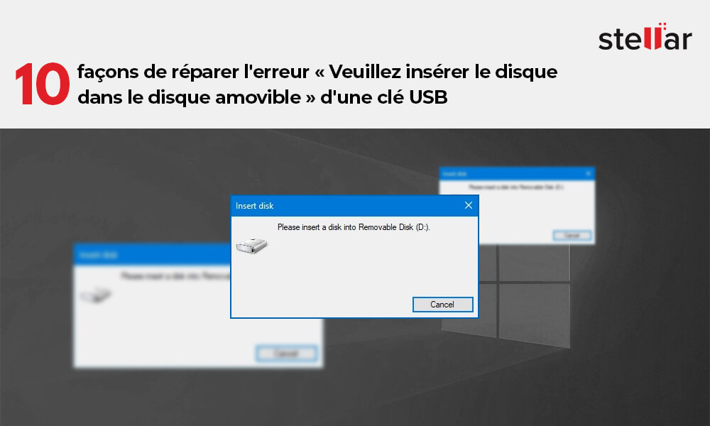 10-Ways-to-Fix-USB-Drive-Error-Please-insert-the-disk-into-the-removable-disk