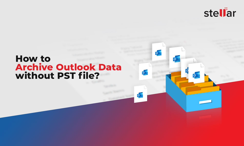 How to Archive Outlook Emails without PST