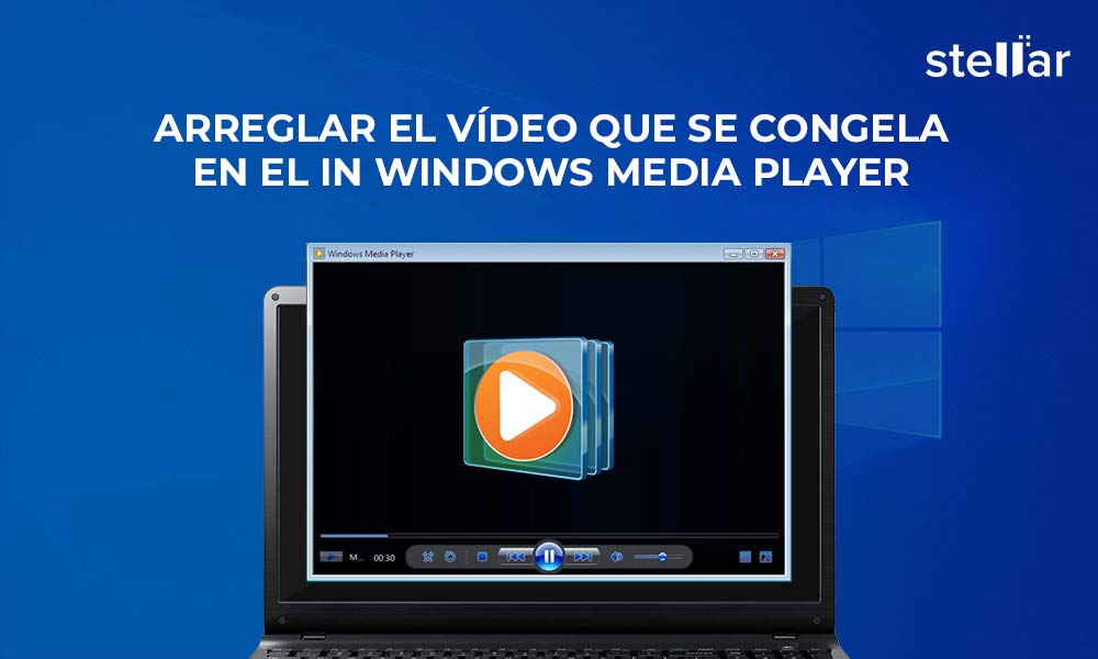peso motor posterior Arreglar el vídeo que se congela en el in Windows Media Player [2023] |  Stellar