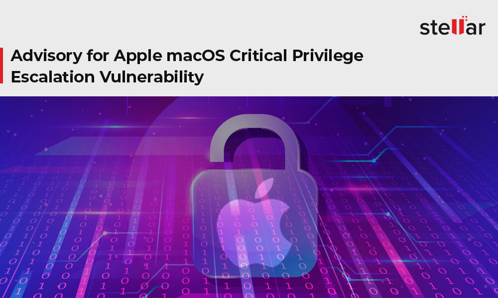 Advisory for Apple macOS Critical Privilege Escalation Vulnerability