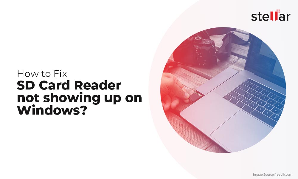 krigsskib Med venlig hilsen kølig How to Fix SD Card Reader not showing up on Windows? | Stellar