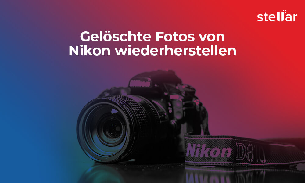 Nikon Foto-Wiederherstellung: Gelöschte Fotos von Nikon wiederherstellen