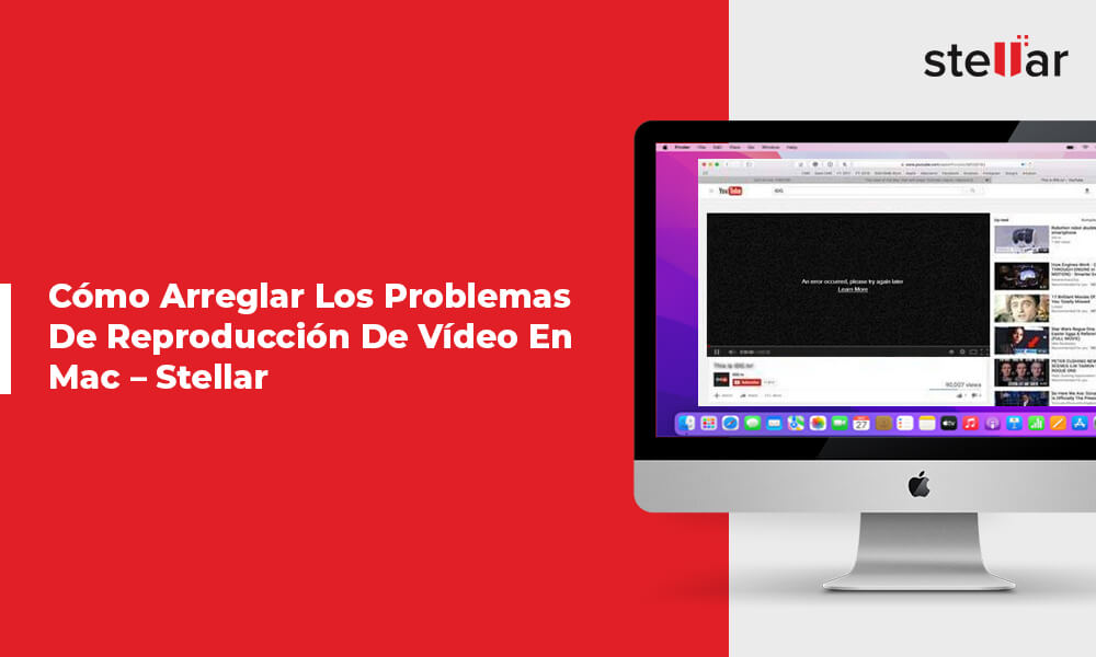 Cómo Arreglar Los Problemas De Reproducción De Vídeo En Mac