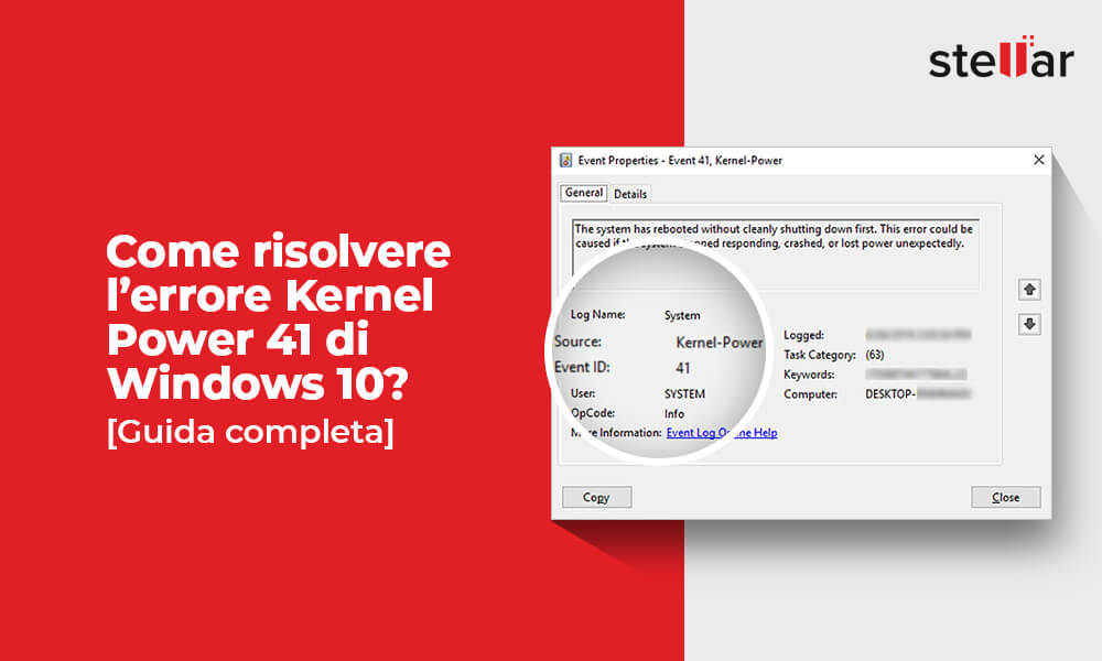 Come risolvere l’errore Kernel Power 41 di Windows 10? [Guida completa]