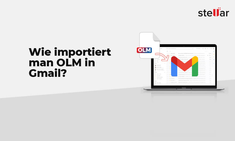 Wie importiert man OLM in Gmail?