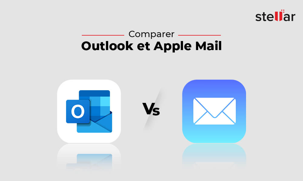 Comparer Outlook et Apple Mail