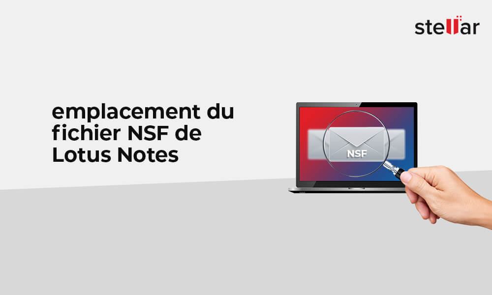 emplacement du fichier NSF de Lotus Notes