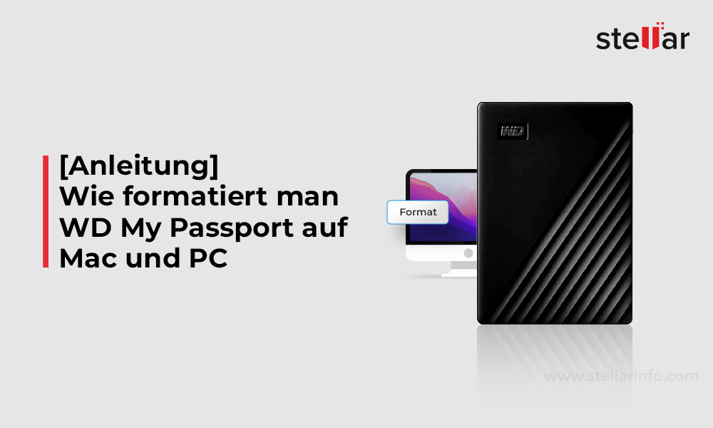 [Anleitung] Wie formatiert man WD My Passport auf Mac und PC?
