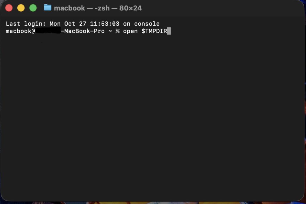 Use Open $TMPDIR command on Terminal