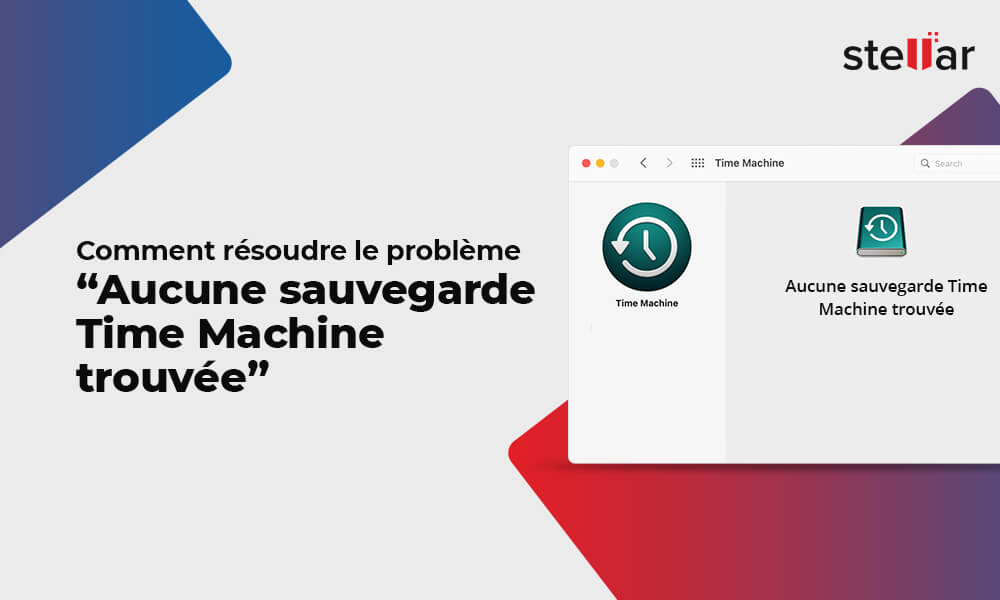 Aucune sauvegarde Time Machine n’a été trouvée : Apprenez à récupérer les données perdues sur Mac