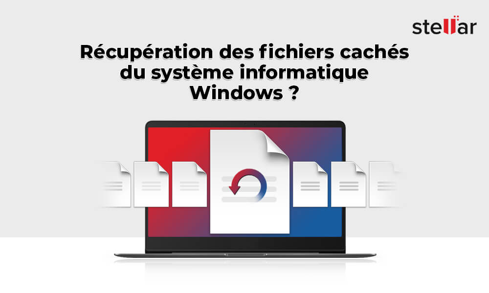 Récupération des fichiers cachés du système informatique Windows ?