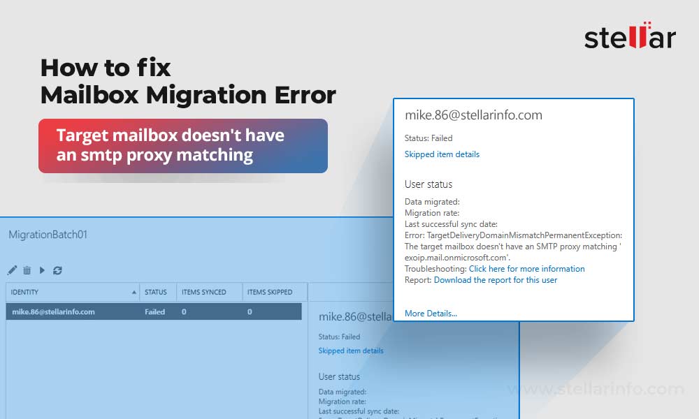 How to Fix Mailbox Migration Error – “Target Mailbox Doesn’t Have an SMTP Proxy Matching”