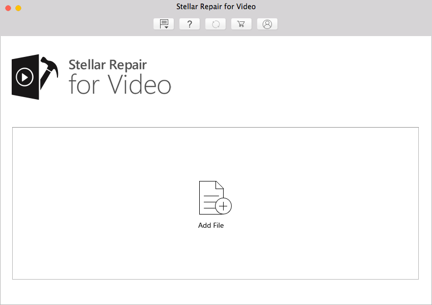 Stellar Repair for Video- Select "Add File"