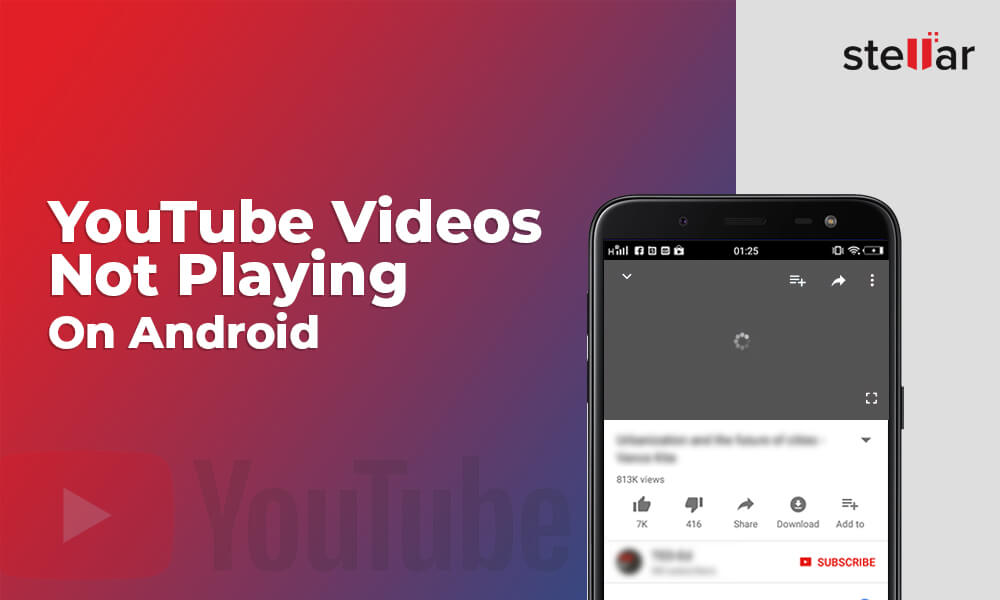 YouTube Videos Not Playing On Android
