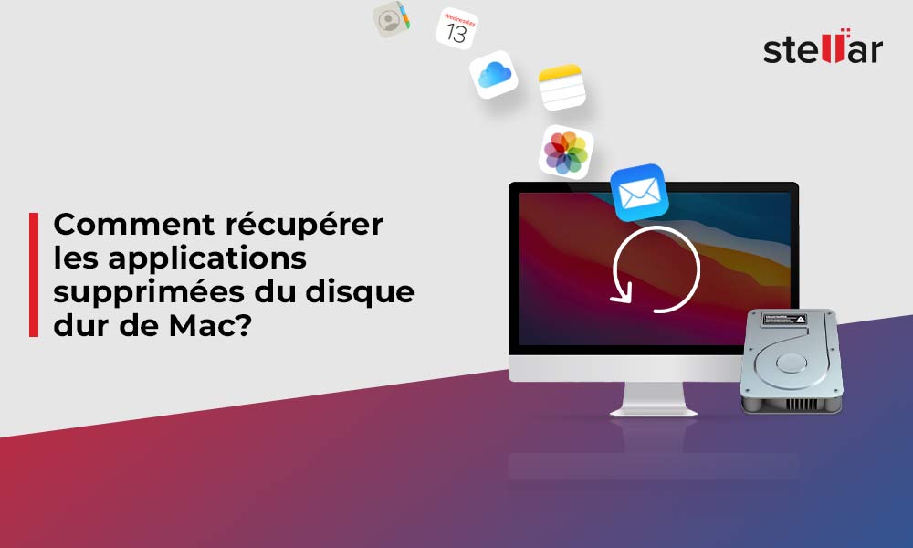 Comment récupérer les applications supprimées du disque dur de Mac?