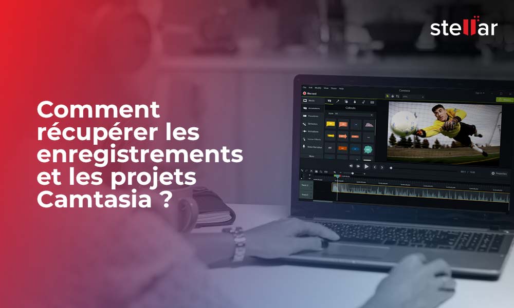 Comment récupérer les enregistrements et les projets Camtasia ?