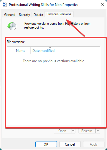 select previous versions tab in the properties to recover an accidentally saved over Word document 