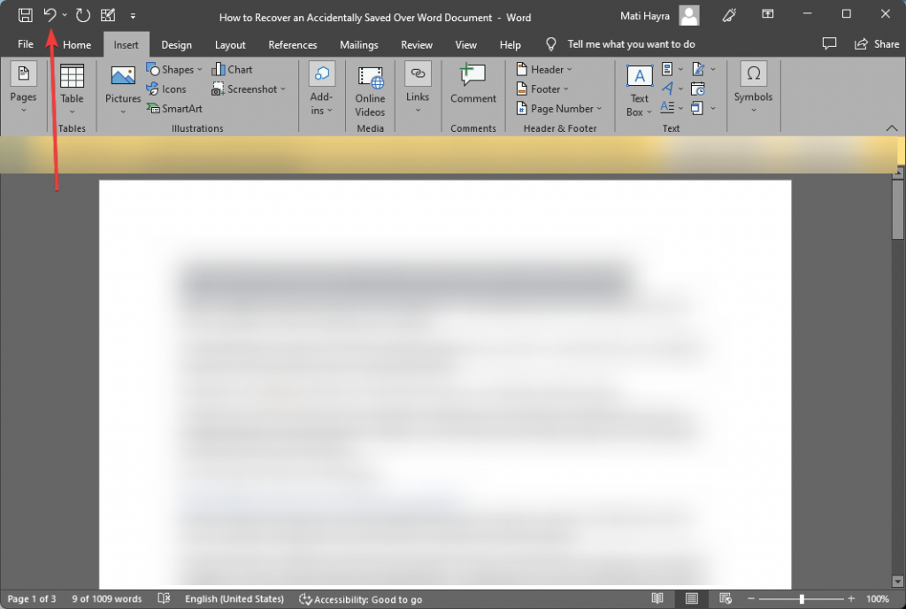 Recover an accidentally saved over Word document by using the undo button in Word 