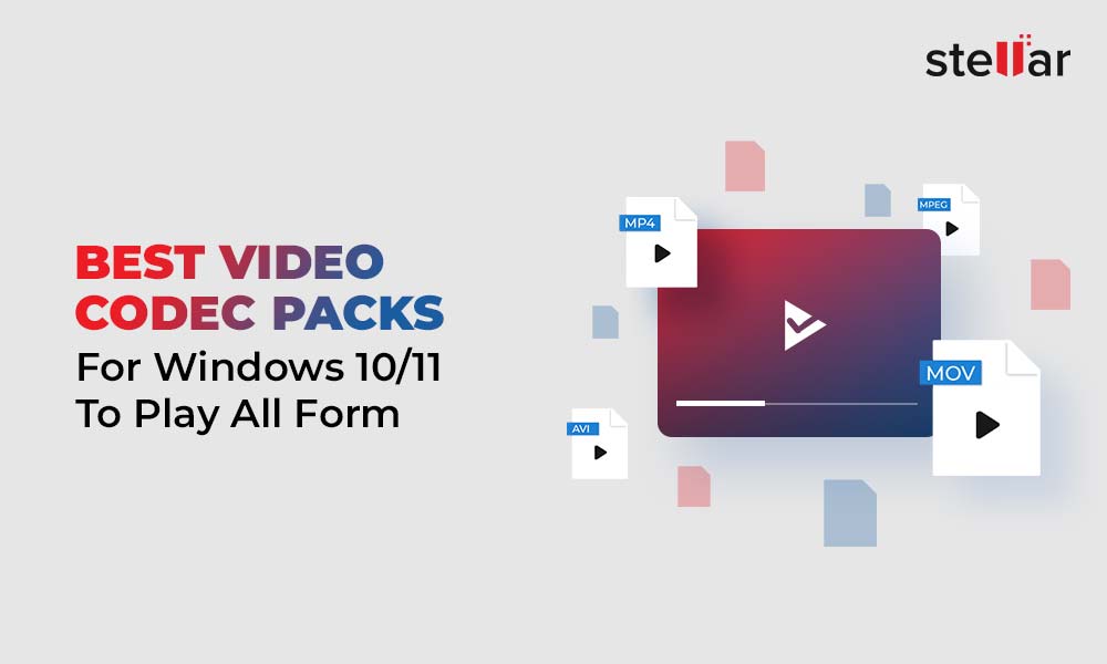 Best Video Codec Packs for Windows 10/11 to Play All Formats