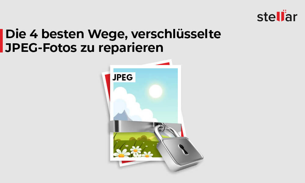 <strong>Die 4 besten Wege, verschlüsselte JPEG-Fotos zu reparieren</strong>