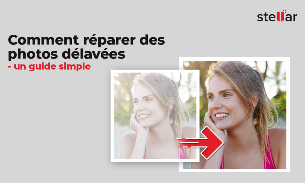 <strong>Comment réparer des photos délavées – un guide simple</strong>