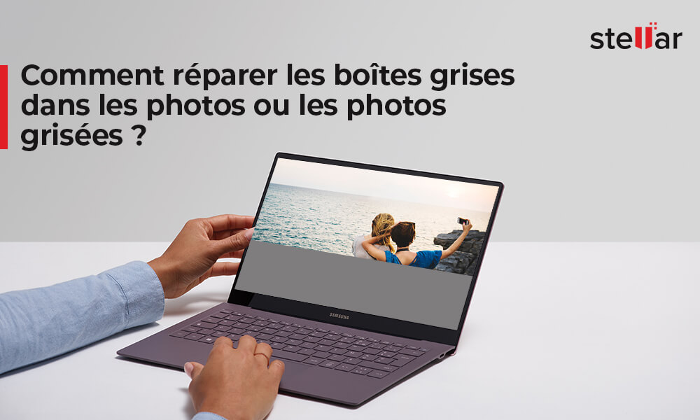 <strong>Comment réparer les boîtes grises dans les photos ou les photos grisées ?</strong>