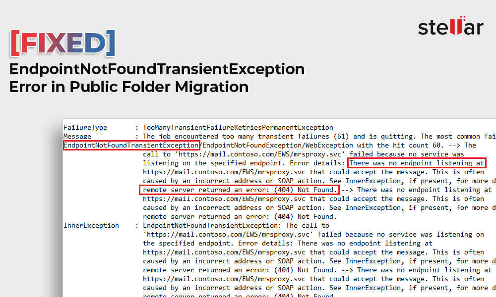[Fixed]: EndpointNotFoundTransientException Error in Public Folder Migration
