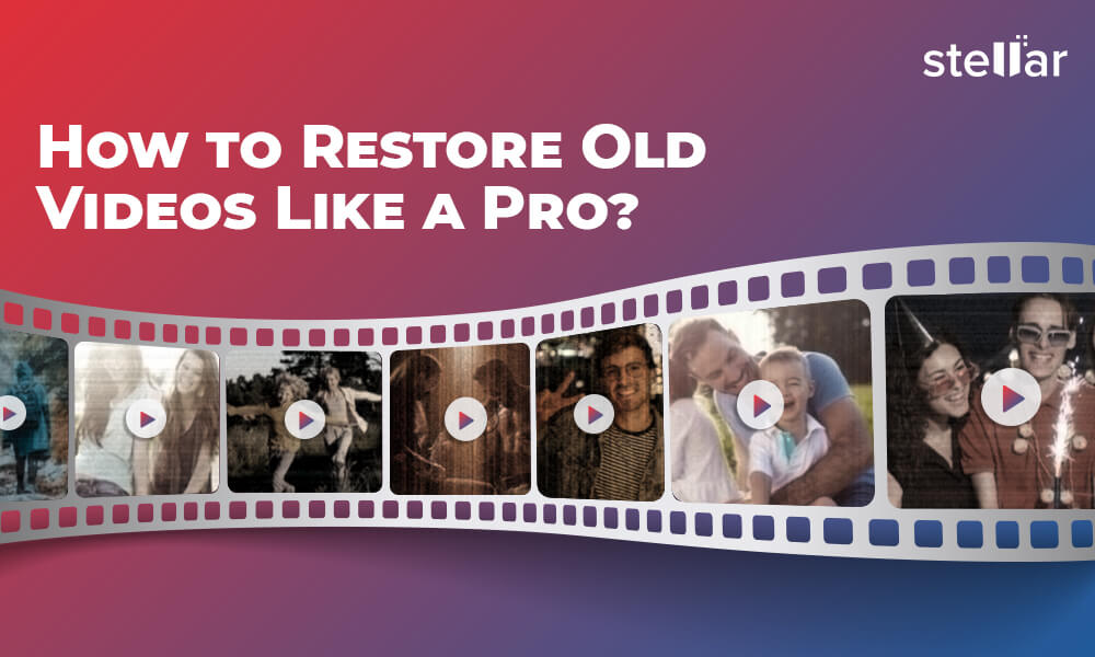 How to Restore Old Videos Like a Pro?