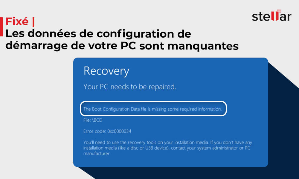 Fixé | Les données de configuration de démarrage de votre PC sont manquantes