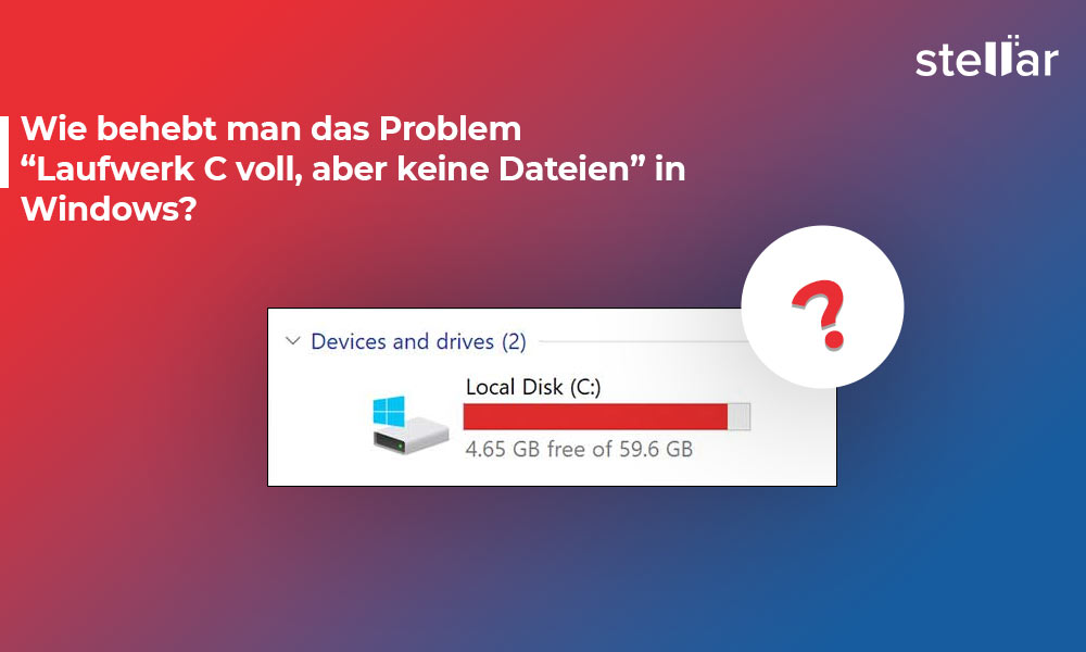 <strong>Wie behebt man das Problem “Laufwerk C voll, aber keine Dateien” in Windows?</strong>
