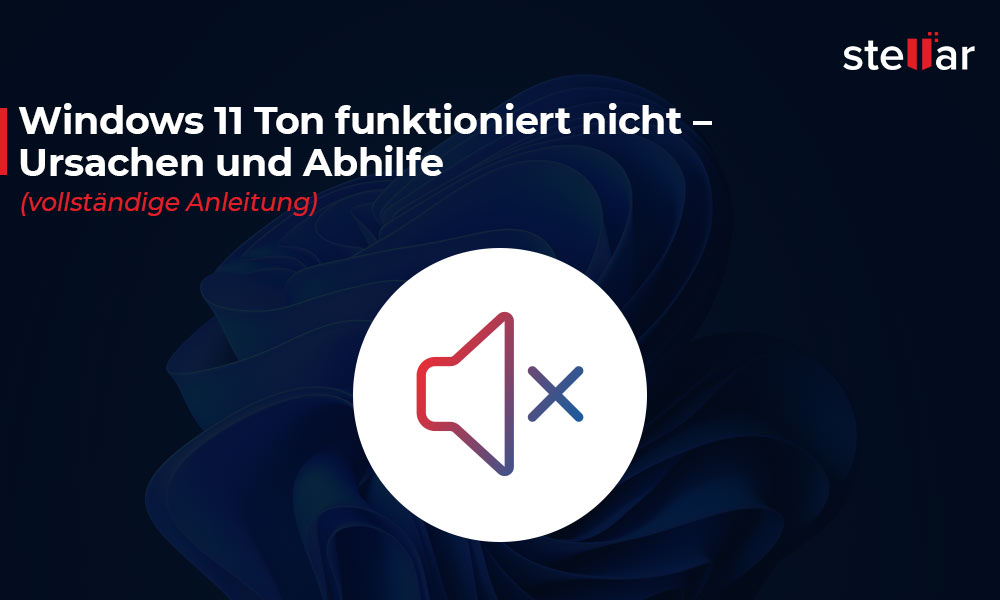<strong>Windows 11 Ton funktioniert nicht – Ursachen und Abhilfe (vollständige Anleitung)</strong>