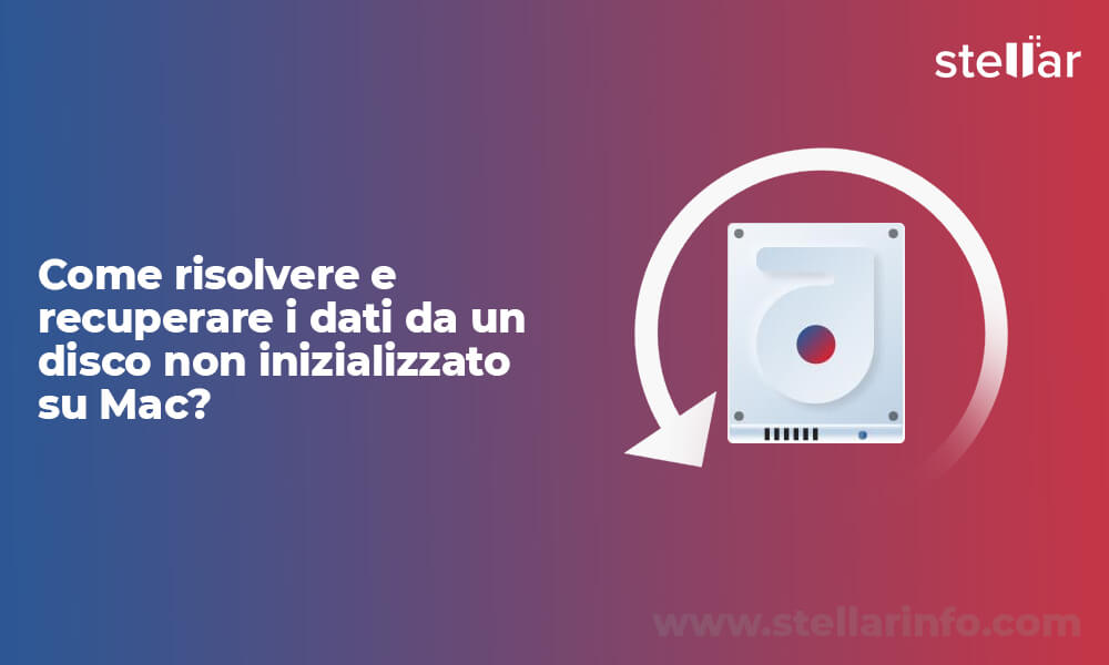 Come risolvere e recuperare i dati da un disco non inizializzato su Mac?
