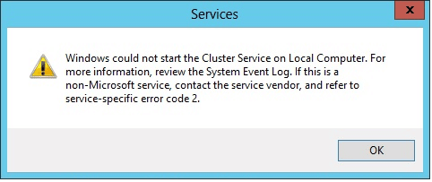 Windows could not start the Cluster Service on Local Computer