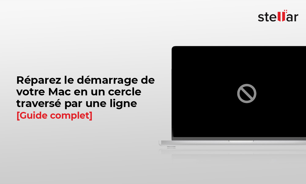 Réparez le démarrage de votre Mac en un cercle traversé par une ligne [Guide complet]