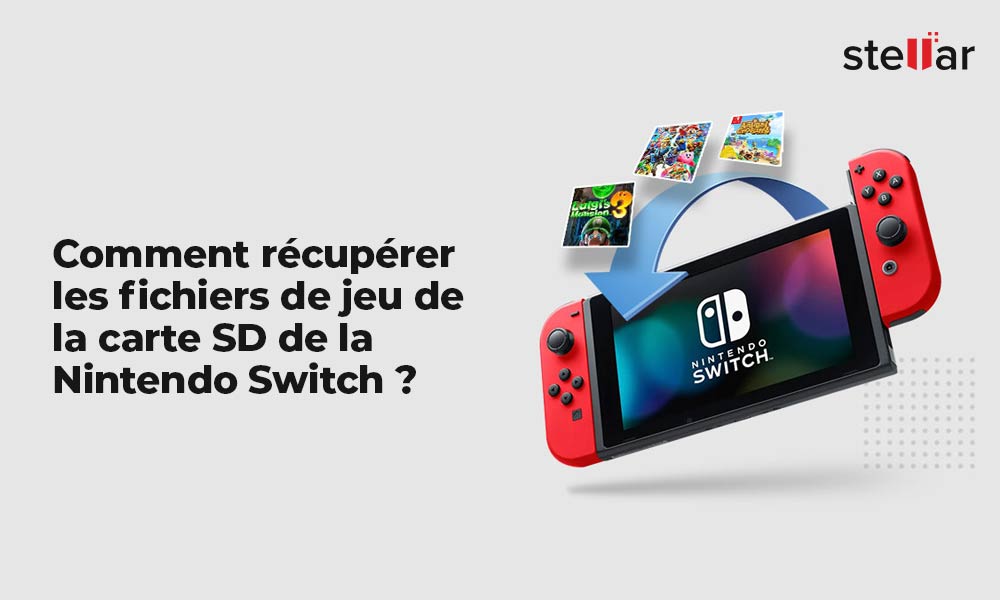 Comment récupérer les fichiers de jeu de la carte SD de la Nintendo Switch ?