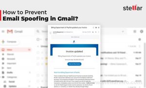 How to Prevent Email Spoofing in Office 365? | Stellar Email Forensic