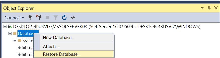 Image of Restore database selected in the Object Explorer by right-clicking on Database folder 