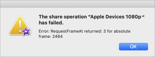 iMovie error: ?RequestFrameAt Returned?