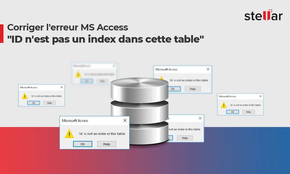 Corriger l’erreur MS Access “ID n’est pas un index dans cette table”