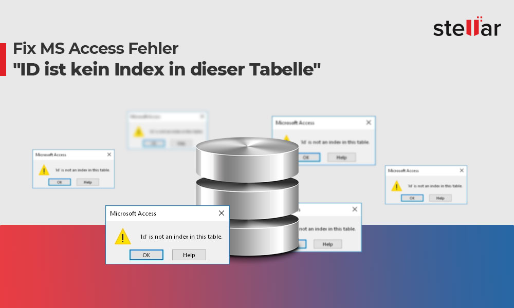 Fix MS Access Fehler “ID ist kein Index in dieser Tabelle”