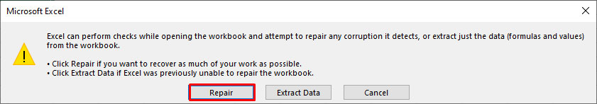 In the Dialog box, click on Repair to extract data